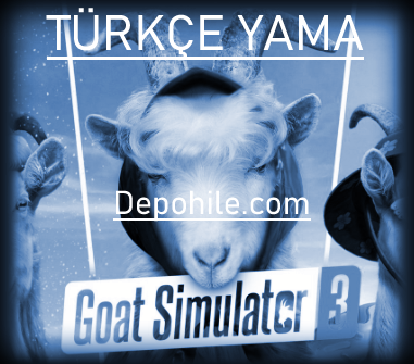 Goat Simulator 3 Türkçe Yama Her Sürüm İndir Kurulum 2024