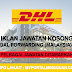 PELBAGAI JAWATAN DITAWARKAN DI DHL GLOBAL FORWARDING (MALAYSIA) SDN BHD TERKINI 