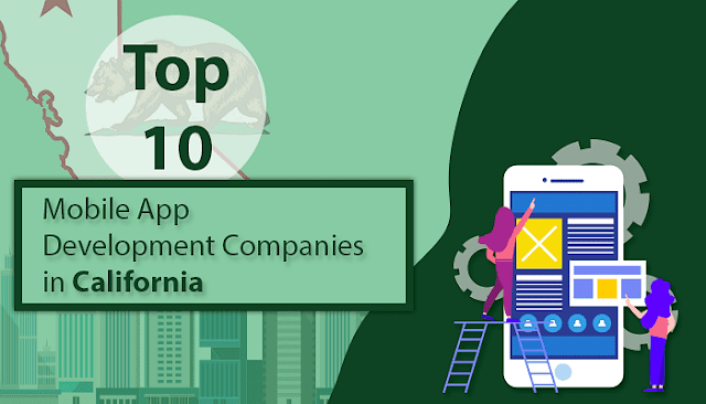 List of Top 10 Mobile App Development Companies in California