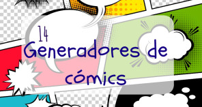 http://ideasparalaclase.com/2016/01/21/14-generadores-de-comics-y-dibujos-animados/