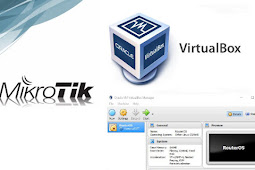 Cara Seting Virtual Box Untuk Simulasi Konfigurasi Mikrotik Yang Terhubung Ke Internet