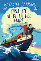 Cosa c'è al di là del mare di Natasha Farrant Il Battello a Vapore