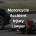 Motorcycle Accident Injury Lawyer