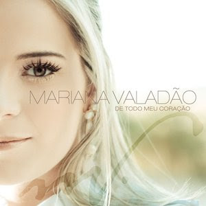 Mariana Valadão - De todo meu coração 2009