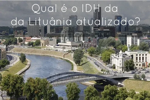 Qual é o IDH da Lituânia atualizado?
