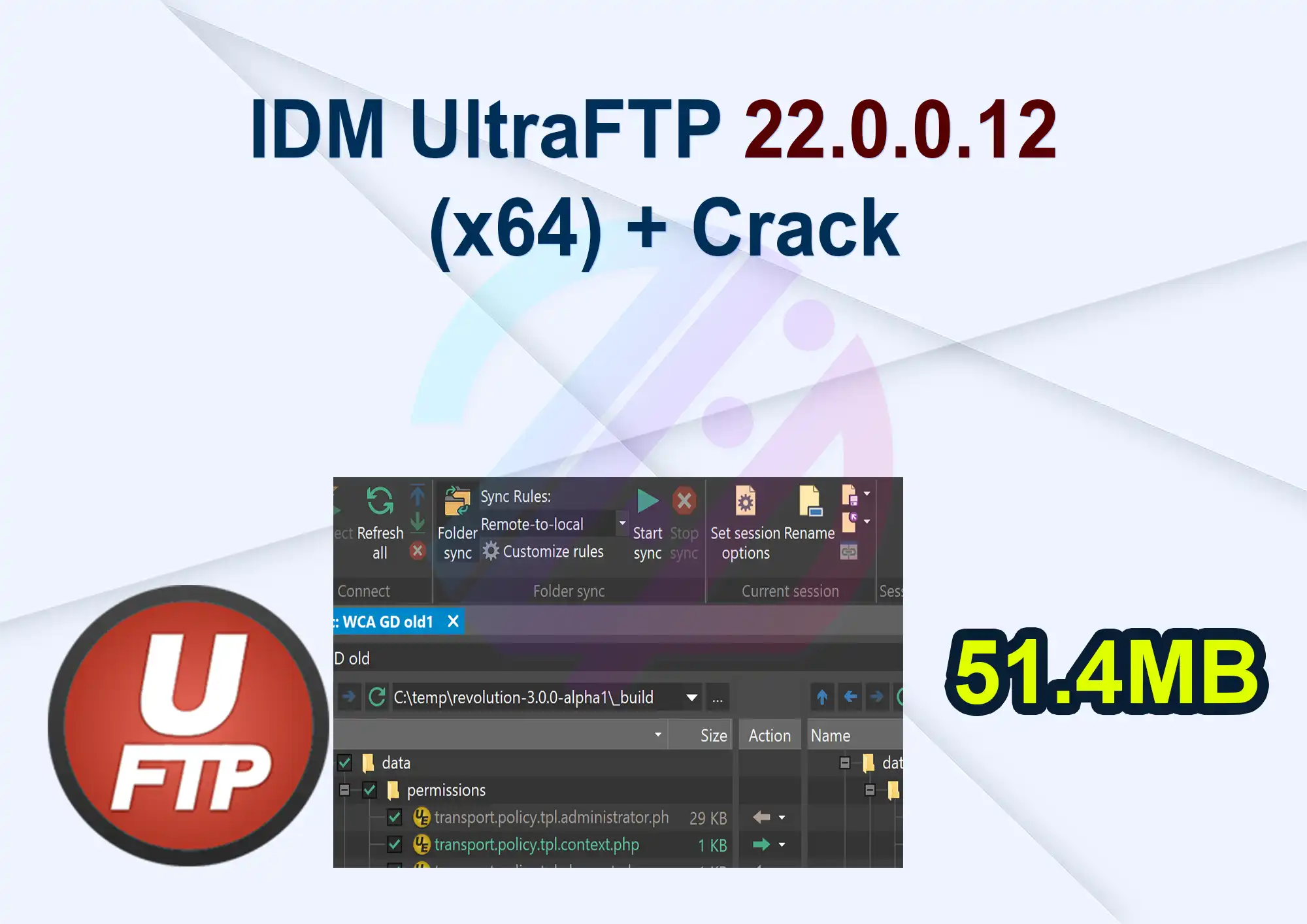 IDM UltraFTP 22.0.0.12 (x64) + Crack