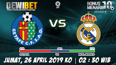 Prediksi Getafe vs Real Madrid 26 April 2019