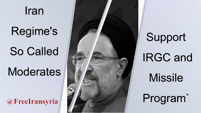 Iran Regime's So Called Moderates, Support IRGC and Missile Program