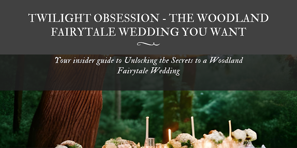  Unconventional Elegance: Embrace the Woodland Fairytale Wedding Trend 