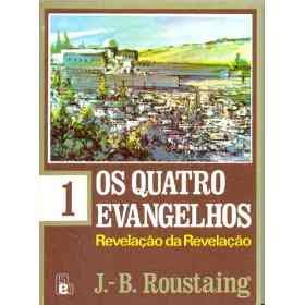 roustaing os quatro evangelhos