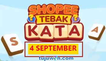 tantangan harian shopee tebak kata 4 september 2022