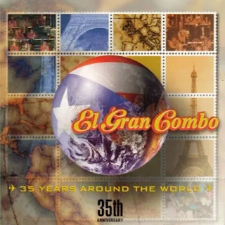 El Gran Combo De Puerto Rico - 35 years around the world