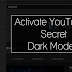 YouTube Has A Secret *Dark Mode* – Here’s How You Can Activate It!