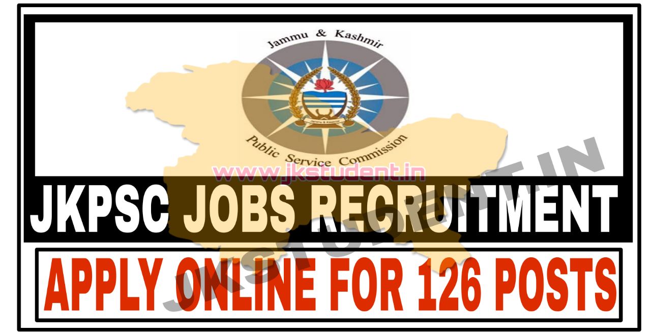 JOBS,jkpsc jobs,jkpsc job recruitment 2022,Govt Jobs,central govt jobs,