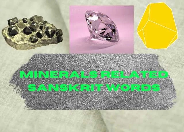 Minerals related Sanskrit words