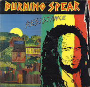 Rasta Reggae Music: Burning SpearResistance