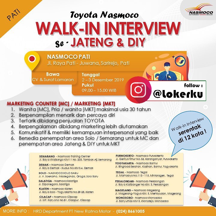 Info Loker Pati Toyota Nasmoco “ WALK-IN INTERVIEW “  se Jateng & DIY   at Nasmoco Pati jln Raya Pati-Juwana, sarirejo Pati.    Bawa CV dan Surat Lamaran Kalian.  Tgal 2-3 Desember 2019  Pkl 09:00 - 15:00 WIB    #nasmocopati #toyotanasmocopati #lowonganpekerjaanpati #lokerpati #patihits    Web penyedia informasi lowongan kerja terupdate dengan tingkat keakuratan 99% hanya di KUDUSKERJA.ID kami tidak mempunyai akun sosial media selain web ini. 