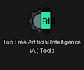 Top Free Artificial Intelligence (AI) Tools