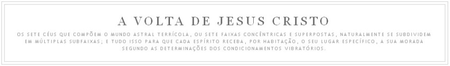 A Volta de Jesus Cristo