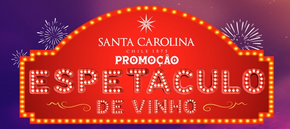 Promoção Espetáculo de Vinho Santa Carolina