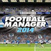 Download Football Manager 2014 + Crack Free