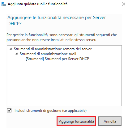 Aggiungere le funzionalità necessarie per Server DHCP