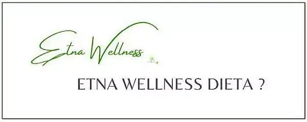 Etna Wellness Dieta