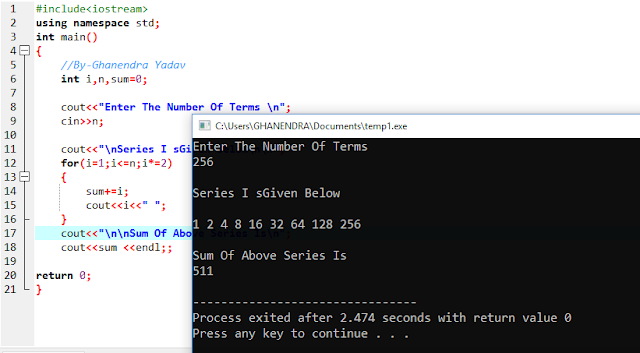 C++ Program To Find Sum Of Series 1+2+4+8+16+32+. . . N