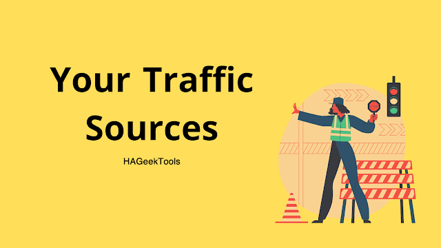 Why should you focus on your traffic sources?