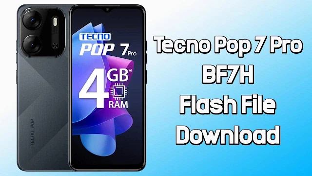 Tecno Pop 7 Pro BF7H Flash File