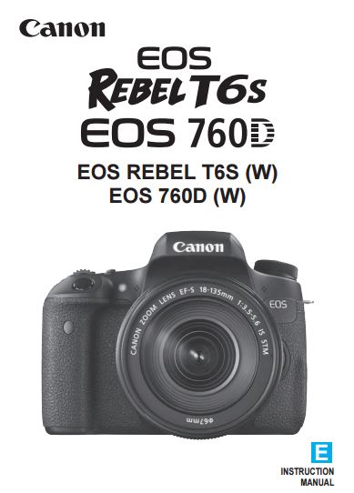 Canon Camera News 2018: Download Canon EOS 760D / Rebel ...