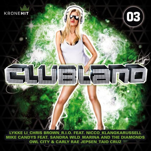 Clubland Vol 3 Clubland Vol 3