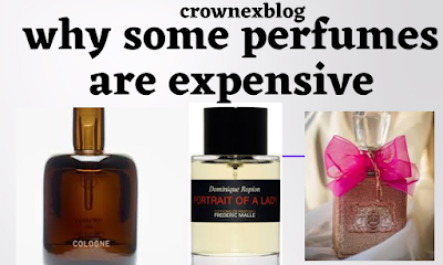 Why Perfumes Are So Expensive