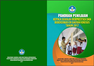 DOWNLOAD BUKU 5 TENTANG PANDUAN PENILAIAN KEPALA SEKOLAH PENDIDIKAN KHUSUS BERPRESTASI DAN BERDEDIKASI TAHUN 2017