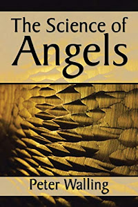 The Science of Angels