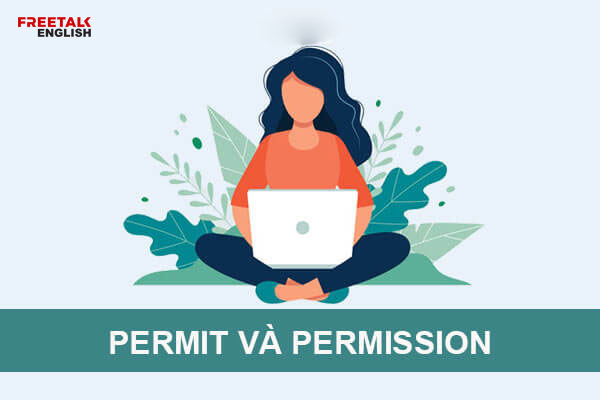 phan-biet-permit-va-permission-trong-tieng-anh