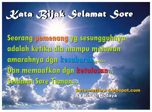 Ucapan Selamat Sore Dan Siang•*¨*•♫♪｡ * (Islami) - KATA ...