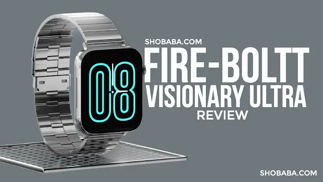 Fire-Boltt Visionary Ultra