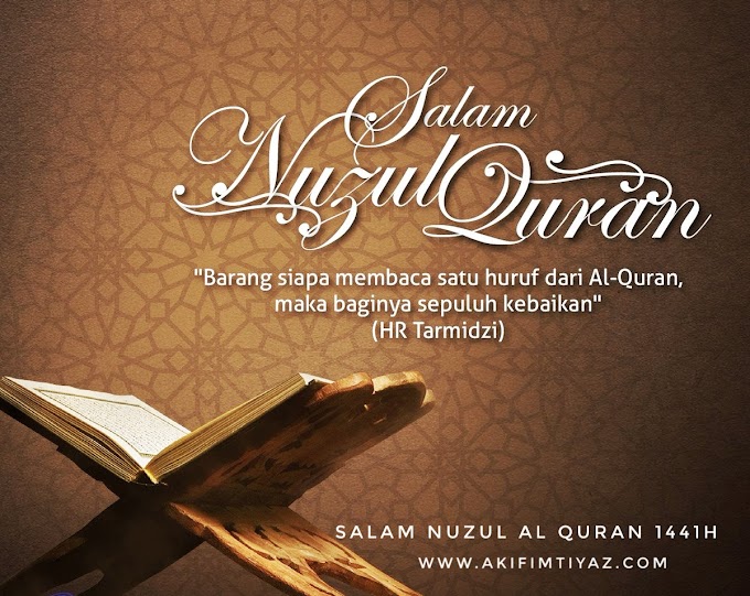 Salam Nuzul Al Quran 1441H 