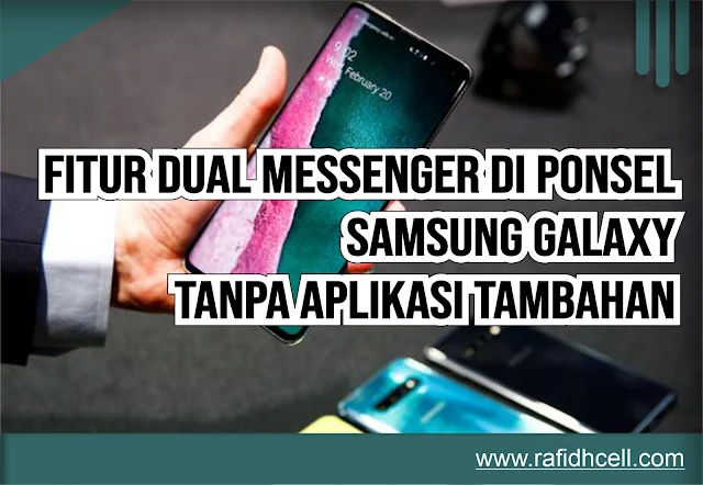 Aplikasi Ganda di Ponsel Samsung Galaxy