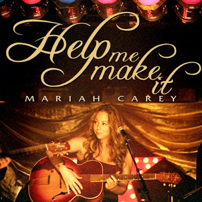 Mariah Carey - Help Me Make It Lyrics