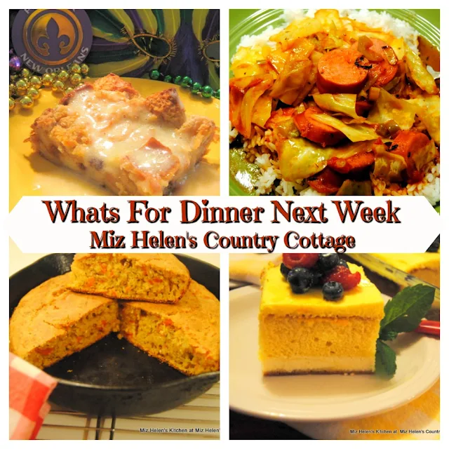 Whats For Dinner Next Week, 2-23-20 At Miz Helen's Country Cottage