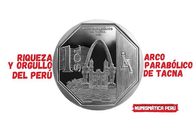 Moneda alusiva al Arco Parabólico de Tacna