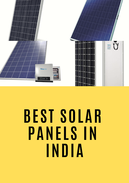Best Solar Panels in India for 2019 – Buy Solar Panels for Home & Business Online