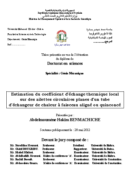 Estimation du coefficient d'échange thermique local sur des ailettes circulaires planes d'un tube d'échangeur de chaleur à faisceau aligné ou quinconcé par Abdelmoumène Hakim BENMACHICHE