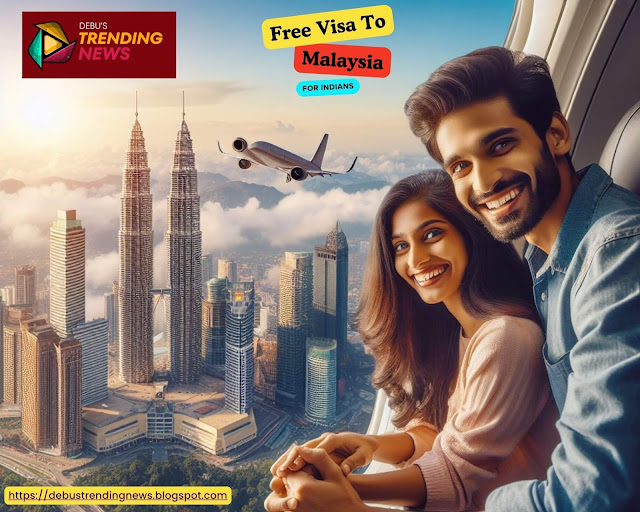 Visa Free Travel to Malaysia for Indians | Free Visa | Travel to Malaysia |