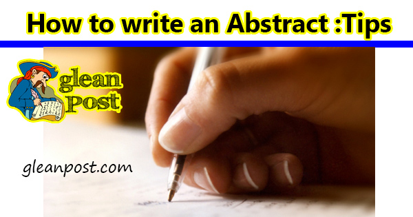 How to write an Abstract:Tips