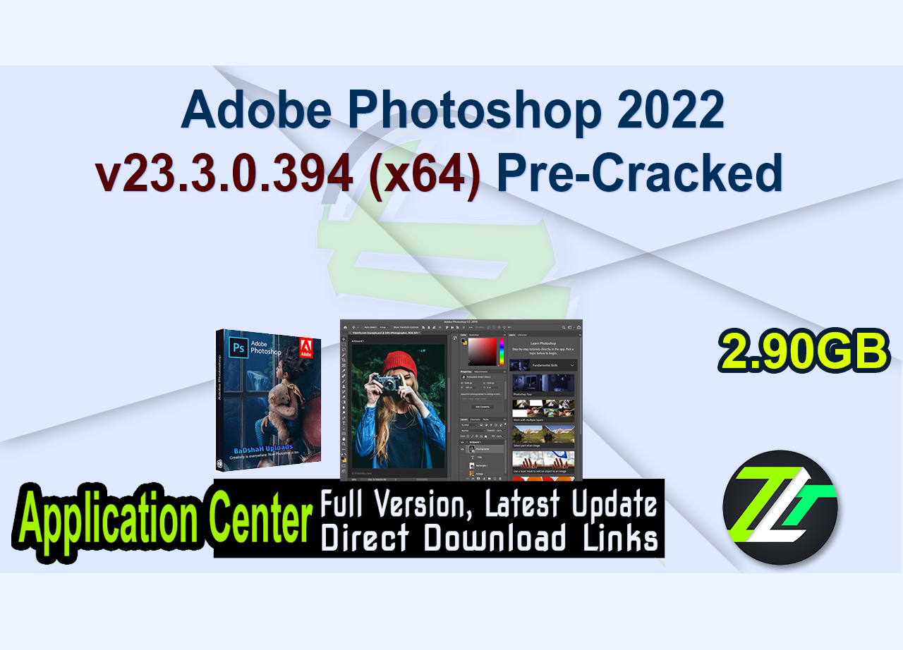 Adobe Photoshop 2022 v23.3.0.394 (x64) Pre-Cracked 