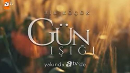 bir kucuk gun isigi filming location