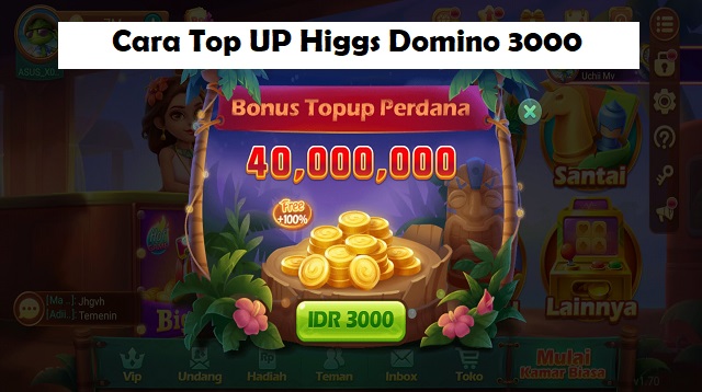 Cara Top UP Higgs Domino 3000